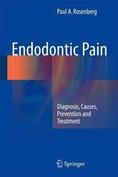 portada Endodontic Pain: Diagnosis, Causes, Prevention and Treatment