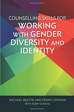 portada Counselling Skills for Working with Gender Diversity and Identity (Essential Skills for Counselling)