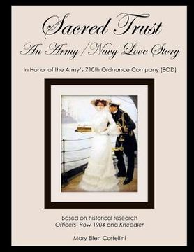 portada Sacred Trust: An Army/Navy Love Story (en Inglés)