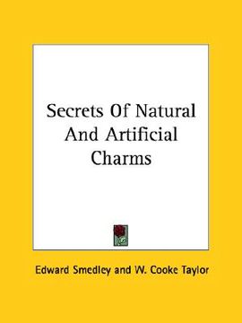portada secrets of natural and artificial charms (en Inglés)