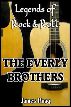 portada Legends of Rock & Roll - The Everly Brothers (en Inglés)
