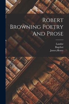 portada Robert Browning Poetry And Prose (in English)