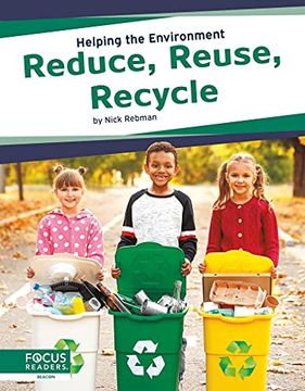 portada Helping the Environment: Reduce, Reuse, Recyle (in English)