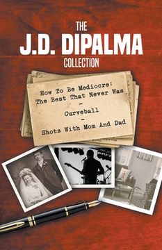 portada The J.D. DiPalma Collection (in English)