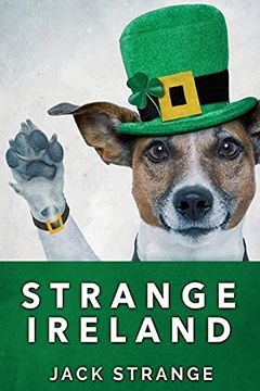 portada Strange Ireland: Large Print Edition (Jack'S Strange Tales) (in English)