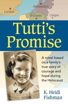 portada Tutti's Promise: A novel based on a family's true story of courage and hope during the Holocaust