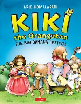 portada kiki the orangutan: the big banana festival