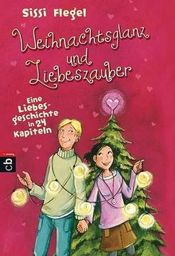portada Weihnachtsglanz und Liebeszauber: Eine Liebesgeschichte in 24 Kapiteln (en Alemán)