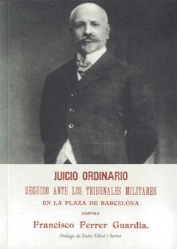 portada Juicio Ordinario Contra Ferrer Guardia B-88 (in Spanish)