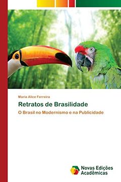 portada Retratos de Brasilidade: O Brasil no Modernismo e na Publicidade