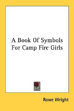 portada a book of symbols for camp fire girls (in English)