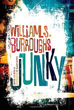 portada Junky: The Definitive Text of "Junk" (in English)