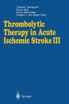 portada thrombolytic therapy in acute ischemic stroke iii (en Inglés)