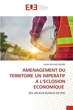portada Amenagement Du Territoire Un Imperatif a l'Eclosion Economique (en Francés)