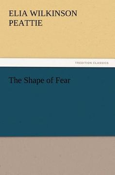 portada the shape of fear