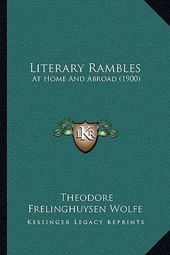 portada literary rambles: at home and abroad (1900) (in English)
