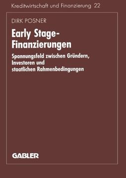 portada Early Stage-Finanzierungen: Spannungsfeld zwischen Gründern, Investoren und staatlichen Rahmenbedingungen (Schriftenreihe für Kreditwirtschaft und Finanzierung) (German Edition)
