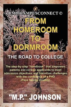 portada from homeroom to dormroom: the road to college (en Inglés)