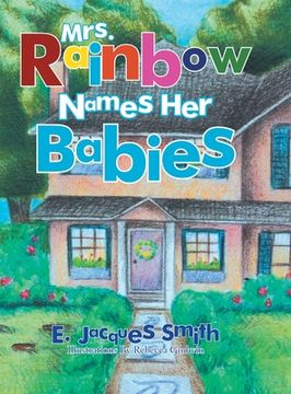 portada Mrs. Rainbow Names Her Babies (en Inglés)