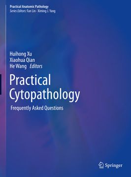 portada Practical Cytopathology: Frequently Asked Questions (en Inglés)