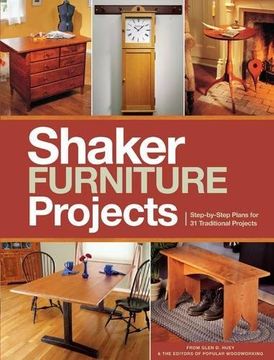 portada Popular Woodworking's Shaker Furniture Projects: Step-by-Step Plans for 31 Traditional Projects (en Inglés)