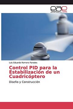 portada Control pid Para la Estabilización de un Cuadricóptero: Diseño y Construcción
