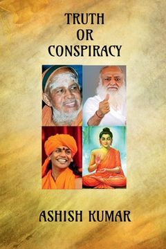 portada Truth or Conspiracy: Untold Story by Indian Media (en Inglés)