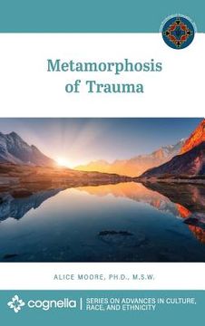 portada Metamorphosis of Trauma (en Inglés)