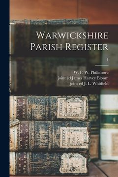 portada Warwickshire Parish Register; 1 (en Inglés)