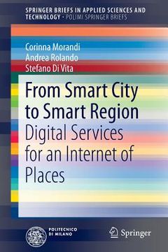 portada From Smart City to Smart Region: Digital Services for an Internet of Places