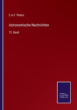 portada Astronomische Nachrichten: 72. Band (en Alemán)
