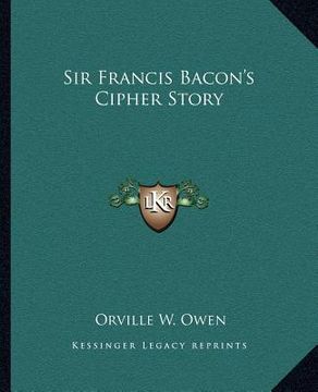 portada sir francis bacon's cipher story (in English)