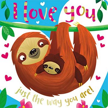 portada Board Book i Love you Just the way you are (in English)