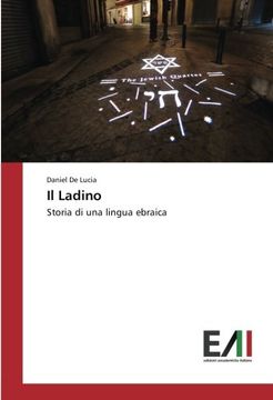 portada Il Ladino: Storia di una lingua ebraica (Italian Edition)