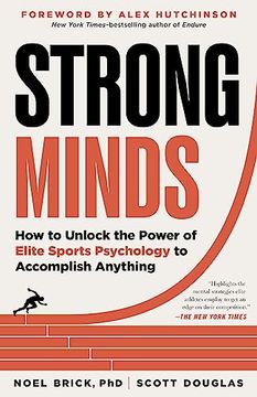 portada Strong Minds: How to Unlock the Power of Elite Sports Psychology to Accomplish Anything (en Inglés)