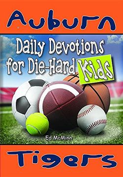 portada Daily Devotions for Die-Hard Kids Auburn Tigers (en Inglés)