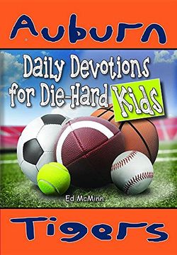 portada Daily Devotions for Die-Hard Kids Auburn Tigers