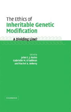 portada the ethics of inheritable genetic modification: a dividing line? (in English)