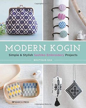 portada Modern Kogin: Simple & Stylish Sashiko Embroidery Projects (in English)