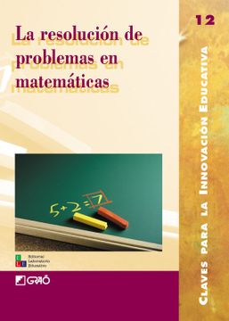 portada La Resolución de Problemas en Matemáticas (in Spanish)