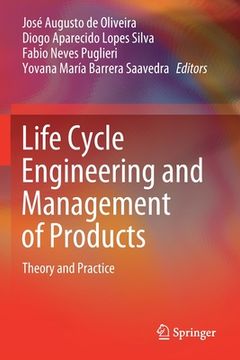 portada Life Cycle Engineering and Management of Products: Theory and Practice (en Inglés)