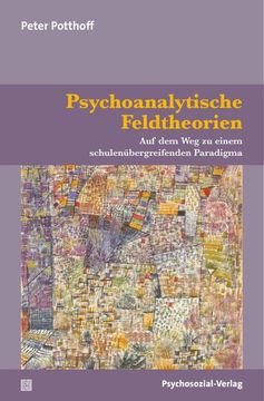 portada Psychoanalytische Feldtheorien (en Alemán)