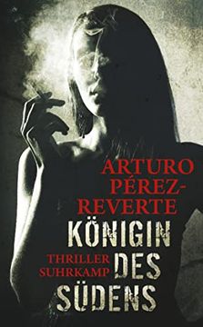 portada Königin des Südens: Thriller (Suhrkamp Taschenbuch) (en Alemán)