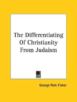 portada the differentiating of christianity from judaism (in English)