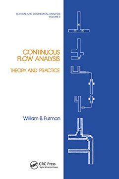 portada Continuous Flow Analysis: Theory and Practice (Clinical and Biochemical Analysis) (en Inglés)