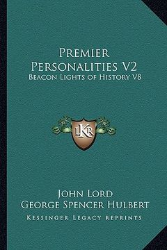 portada premier personalities v2: beacon lights of history v8 (in English)