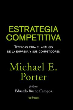 portada Estrategia Competitiva: Técnicas Para el Análisis de la Empresa y sus Competidores (Empresa y Gestión) (in Spanish)