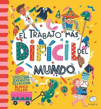 portada El Trabajo mas Dificil del Mundo (in Spanish)