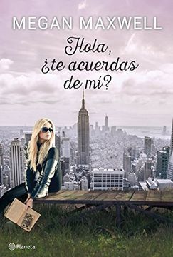 portada Hola,¿ Te Acuerdas de mí? (Edición Mexicana) (Spanish Edition)