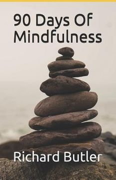 portada 90 Days of Mindfulness: Be Present